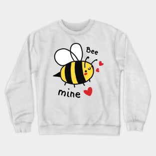 Bee mine Crewneck Sweatshirt